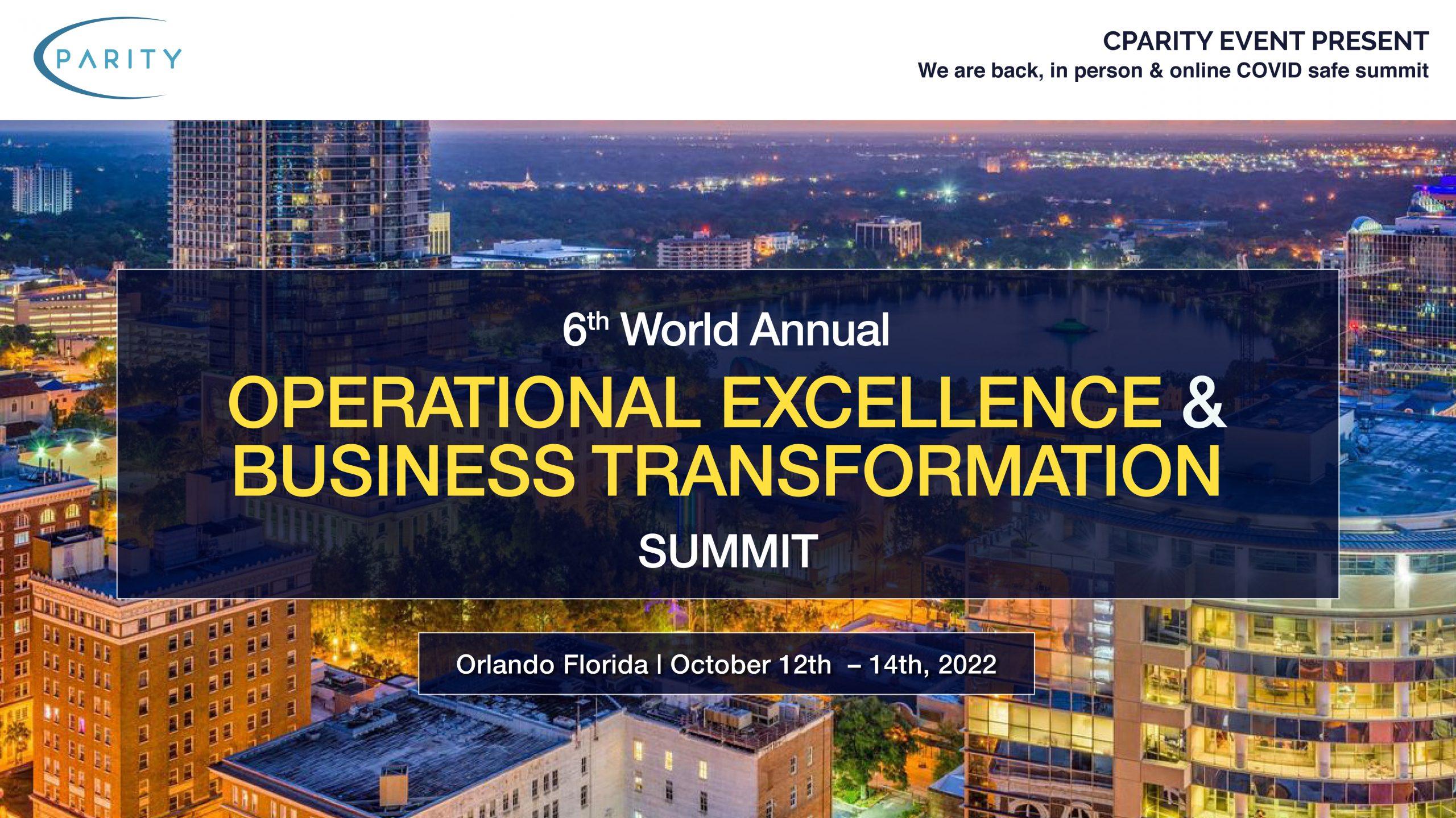 World Annual Operational Excellence & Business Transformation Summit 2023